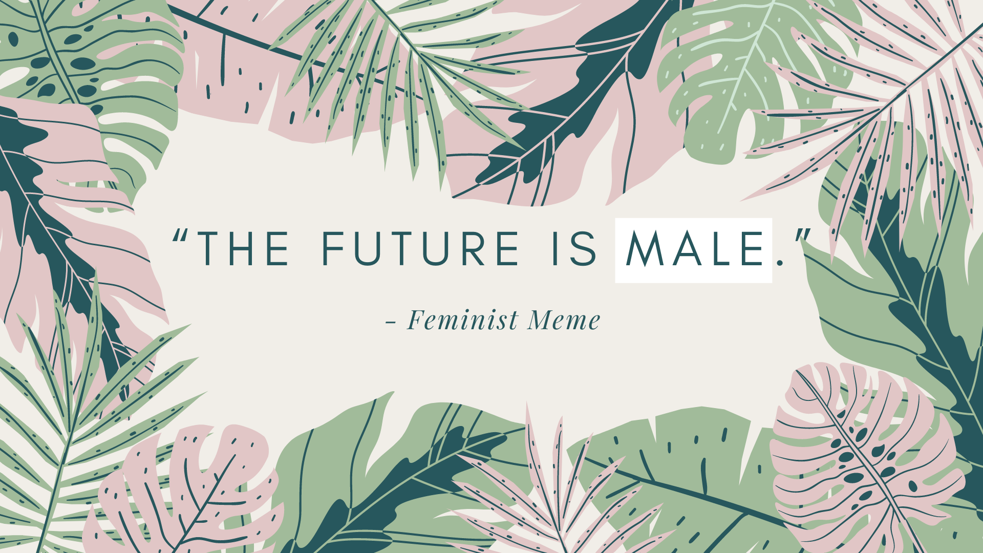  Feminismus Hintergrundbild 1920x1080. Feminist Quotes That Wouldn't Be Okay If The Sexes Were Reversed