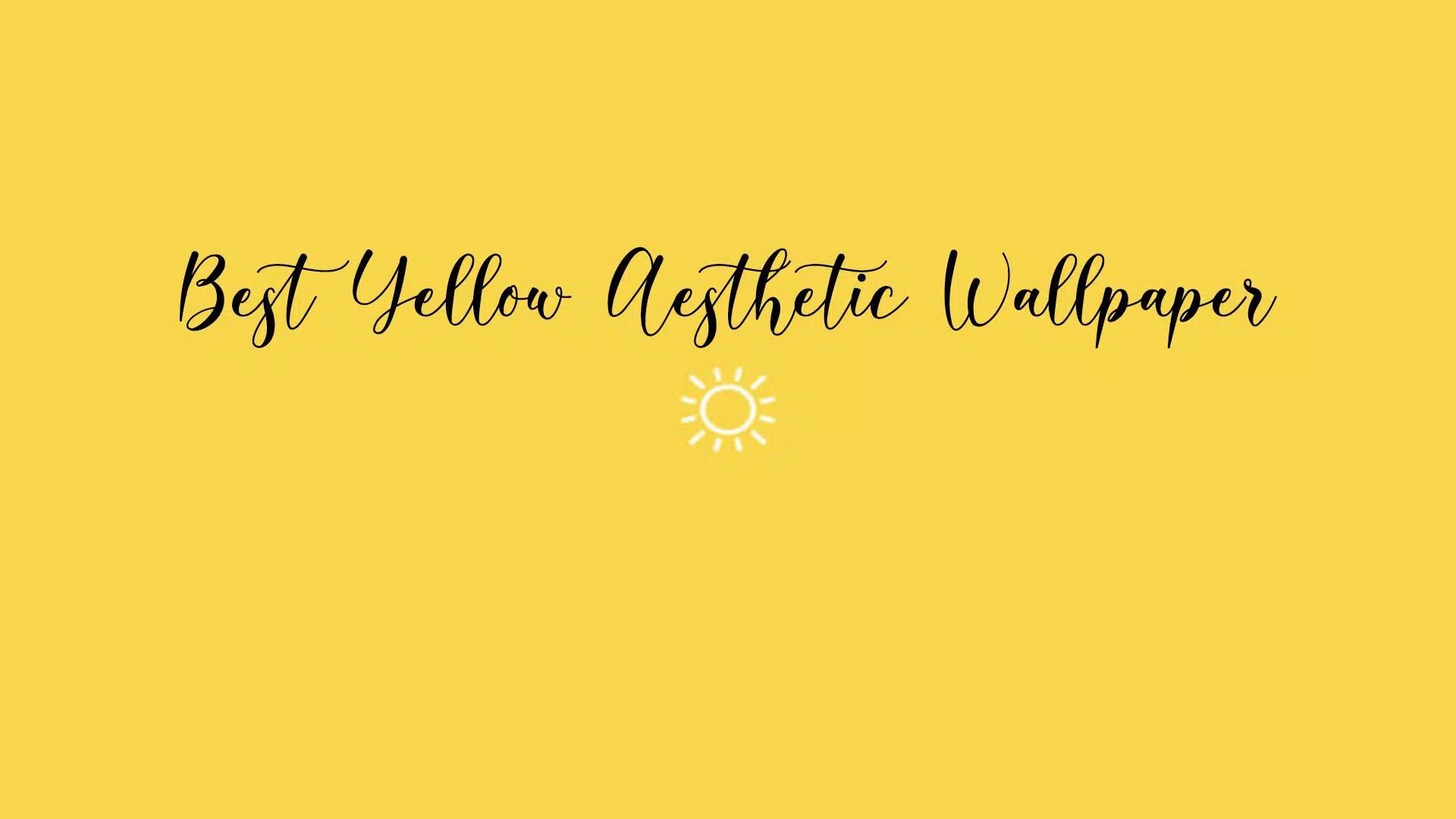 Yellow Hintergrundbild 1920x1080. Yellow Aesthetic Wallpaper APK pour Android Télécharger