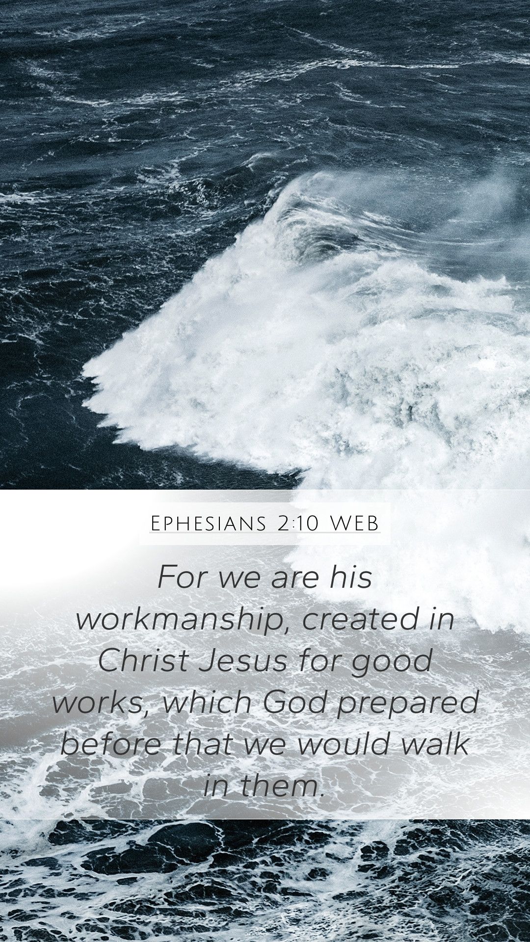  Jesus Christus Hintergrundbild 1080x1920. Ephesians 2:10 WEB Mobile Phone Wallpaper we are his workmanship, created in Christ