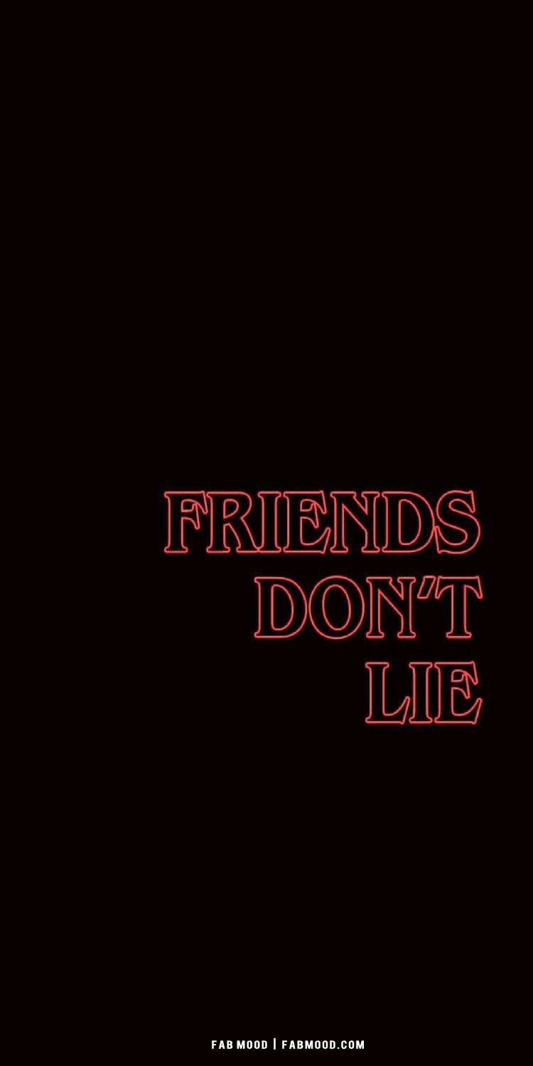  Stranger Things Hintergrundbild 750x1500. Awesome Stranger Things Wallpaper : Friends Don't Lie Red Neon