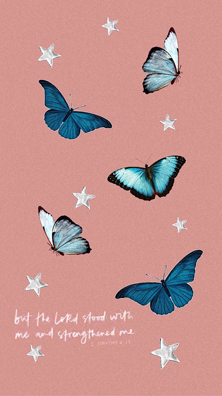  Hoffnung Hintergrundbild 736x1310. Christian Wallpaper. Butterfly wallpaper iphone, Blue butterfly wallpaper, Butterfly wallpaper